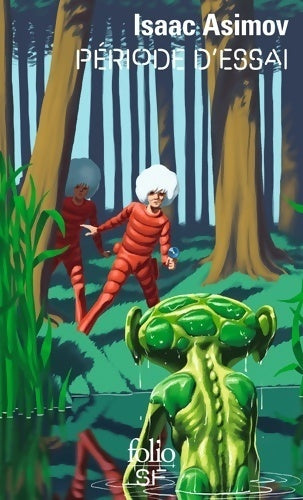 Livrenpoche : Période d'essai - Isaac Asimov - Livre