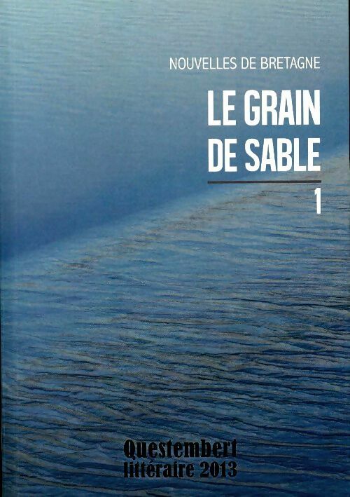 Livrenpoche : Le grain de sable Tome I - Collectif - Livre
