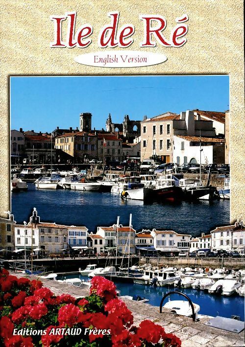 Livrenpoche : L'île de Ré english version - Monique Jambut - Livre