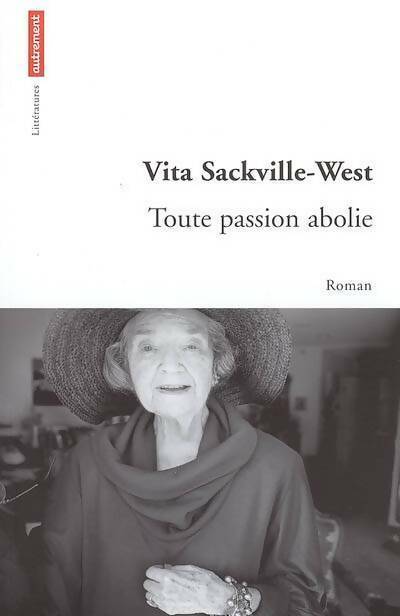 Livrenpoche : Toute passion abolie - Vita Sackville-West - Livre