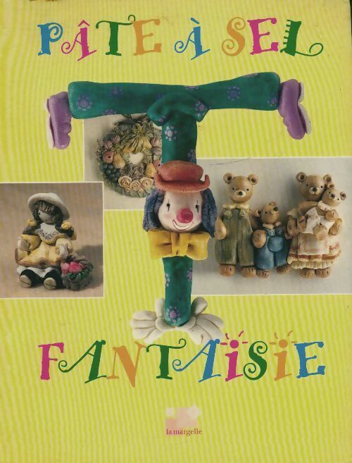 Livrenpoche : Pâte à sel fantaisie - Marisa Aste - Livre