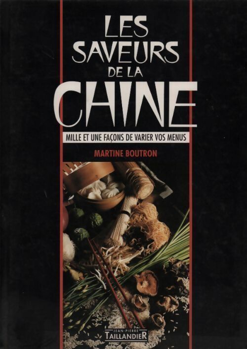 Livrenpoche : Saveurs de la chine - M Boutron - Livre