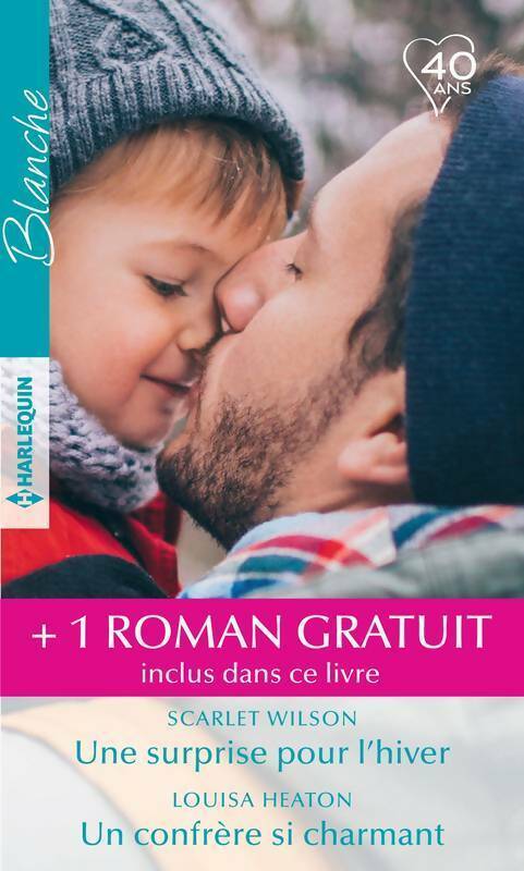 Livrenpoche : Une surprise pour l'hiver / Un confrère si charmant / L'envoyé du destin - Scarlet Wilson, Louisa Heaton - Livre