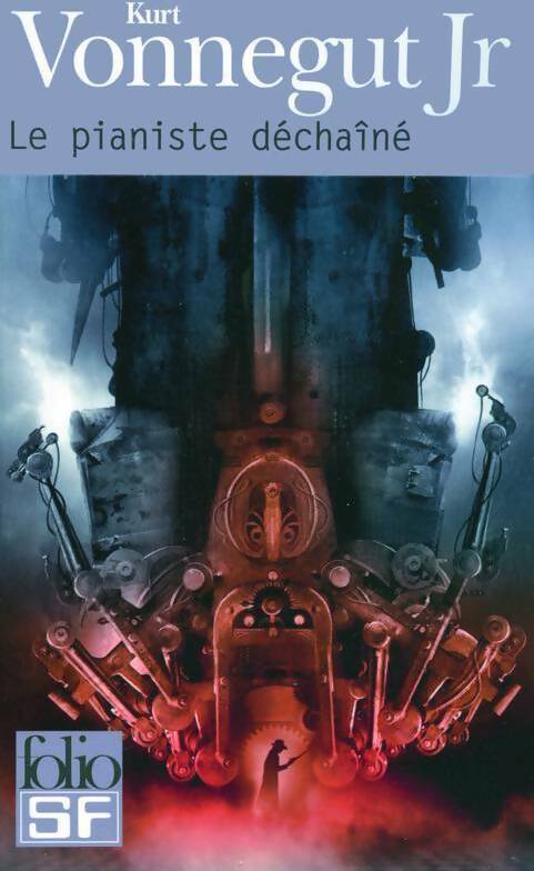 Livrenpoche : Le pianiste déchaîné - Kurt Vonnegut - Livre