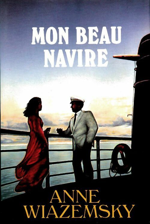 Livrenpoche : Mon beau navire - Anne Wiazemsky - Livre