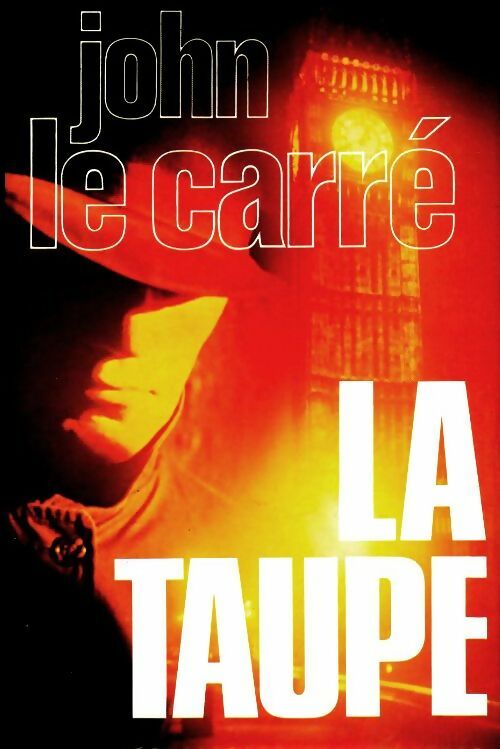 Livrenpoche : La taupe - John Le Carré - Livre