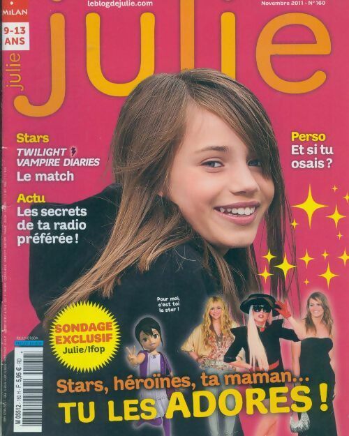 Livrenpoche : Julie n°160 : Stars, héroïnes, ta maman... les adores - Collectif - Livre