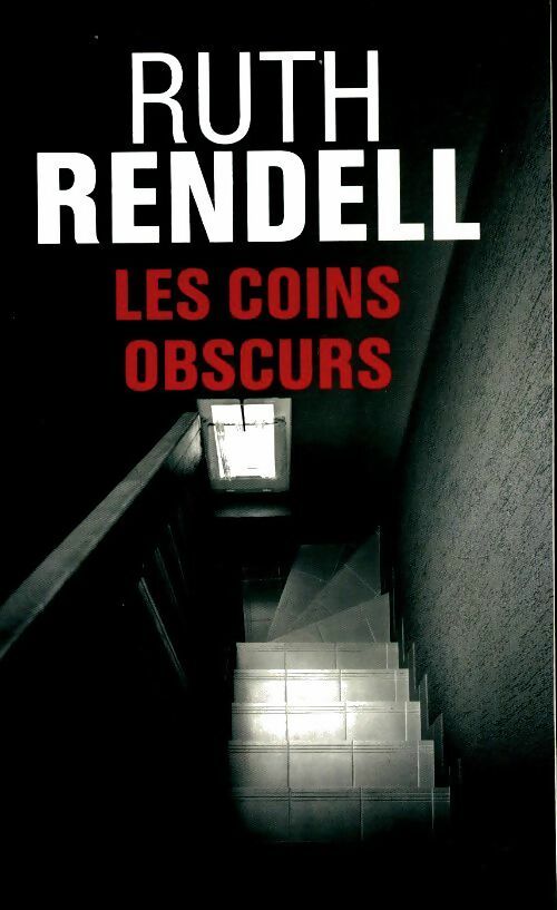 Livrenpoche : Les coins obscurs - Ruth Rendell - Livre
