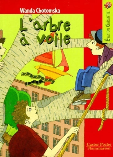 Livrenpoche : L'arbre à voile - Wanda Chotomska - Livre