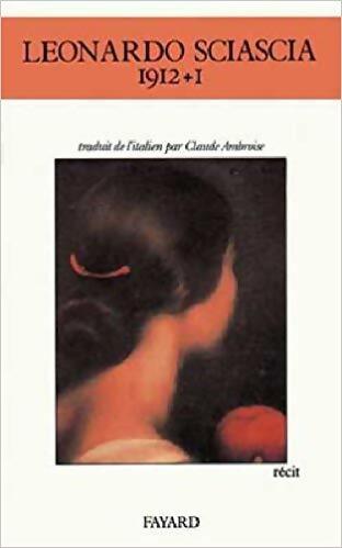 Livrenpoche : 1912+1 - Leonardo Sciascia - Livre