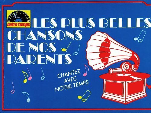 Livrenpoche : Les plus belles chansons de nos parents - Pascal Sevran - Livre