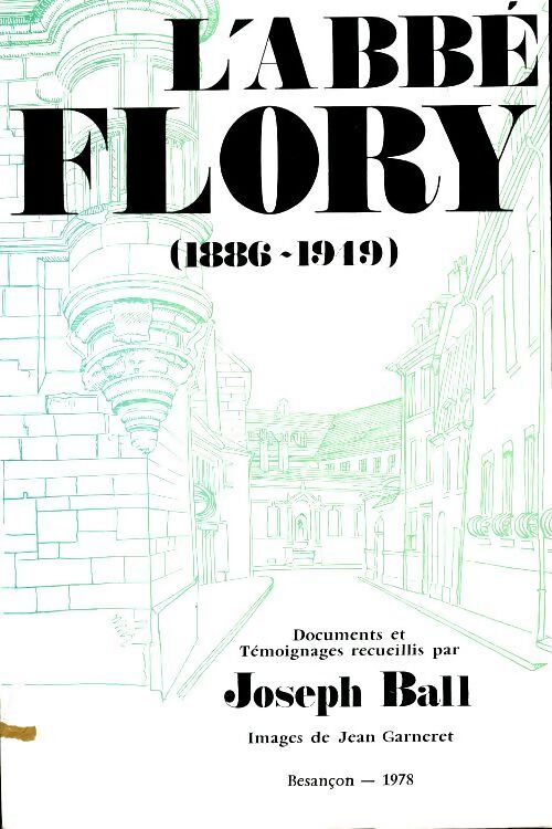 Livrenpoche : L'abbé Flory 1886-1949 - Joseph Ball - Livre