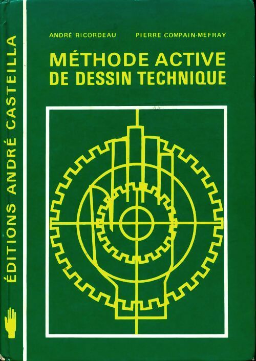 Livrenpoche : Méthode active de dessin technique - André Ricordeau - Livre