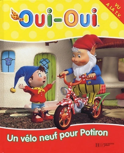 Livrenpoche : Un vélo neuf pour Potiron - Enid Blyton - Livre