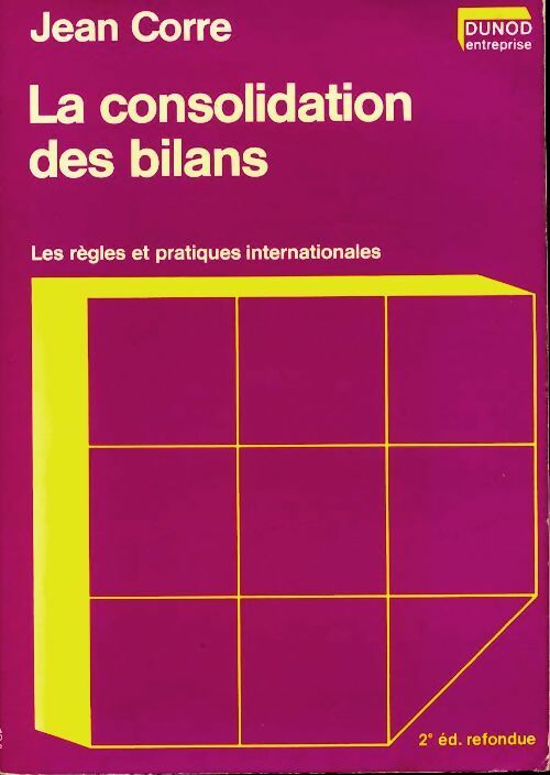 Livrenpoche : La consolidation des bilans - Jean Corre - Livre