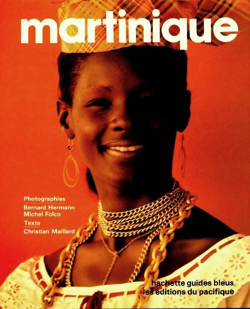 Livrenpoche : Martinique - Christian Maillard - Livre