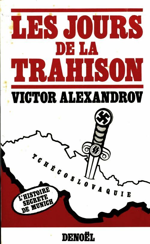 Livrenpoche : Les jours de la trahison - Victor Alexandrov - Livre