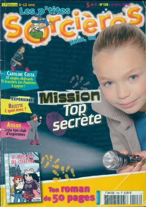 Livrenpoche : Les p'tites sorcières n°128 : Mission top secrète / Le mystère du château - Collectif - Livre