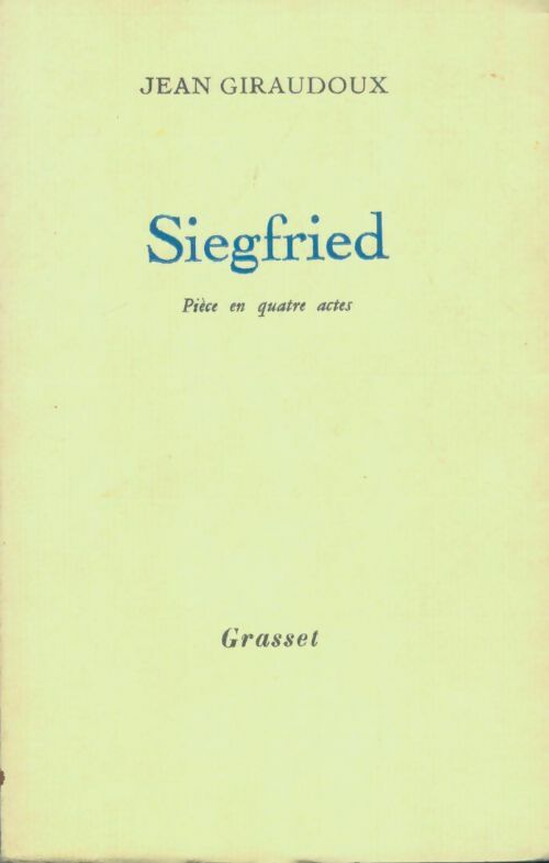 Livrenpoche : Siegfried - Jean Giraudoux - Livre