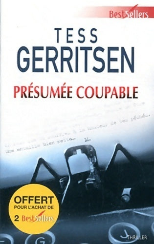 Livrenpoche : Présumée coupable - Tess Gerritsen - Livre