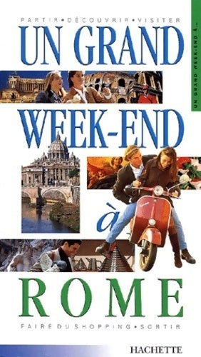 Livrenpoche : Un grand week-end à Rome - Domitilla Cavalletti - Livre