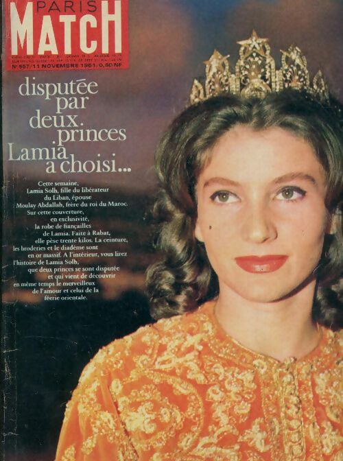 Livrenpoche : Paris Match n°657 : Disputée par deux princes, Lamia a choisi... - Collectif - Livre
