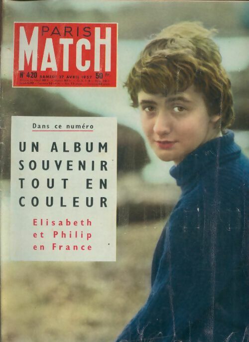 Livrenpoche : Paris Match n°420 : Un album souvenir tout en couleur : Elisabeth et Philippe de France - Collectif - Livre