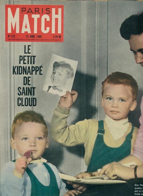 Livrenpoche : Paris Match n°576 : Le petit kidnappé de Saint Cloud - Collectif - Livre