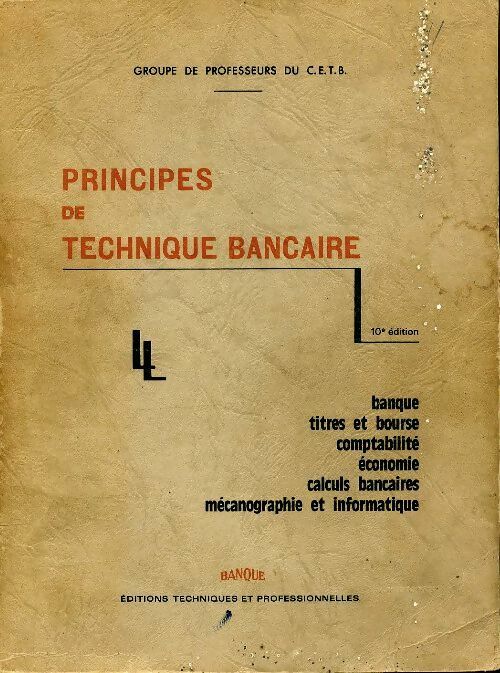 Livrenpoche : Principes de technique bancaire - Collectif - Livre