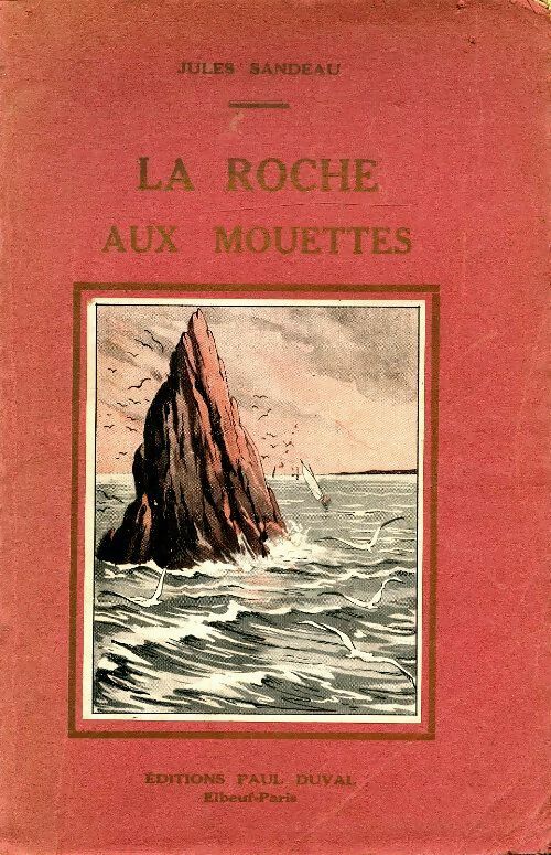 Livrenpoche : La roche aux mouettes - Jules Sandeau - Livre
