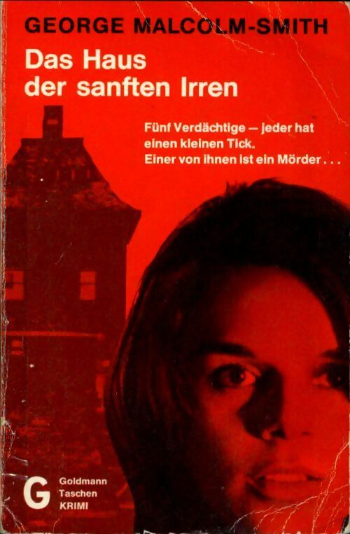 Livrenpoche : Das haus der sanften irren - George Malcom-Smith - Livre