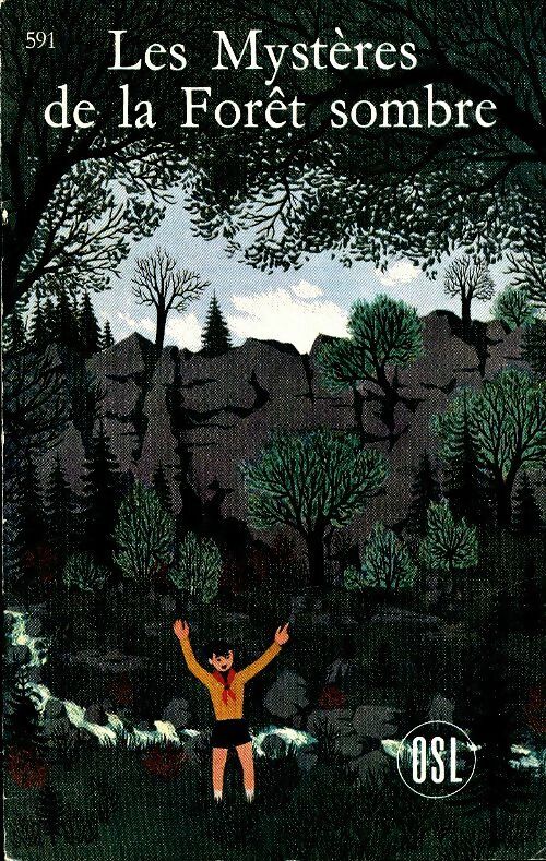 Livrenpoche : Les mystères de la forêt sombre - Eric Laurent - Livre