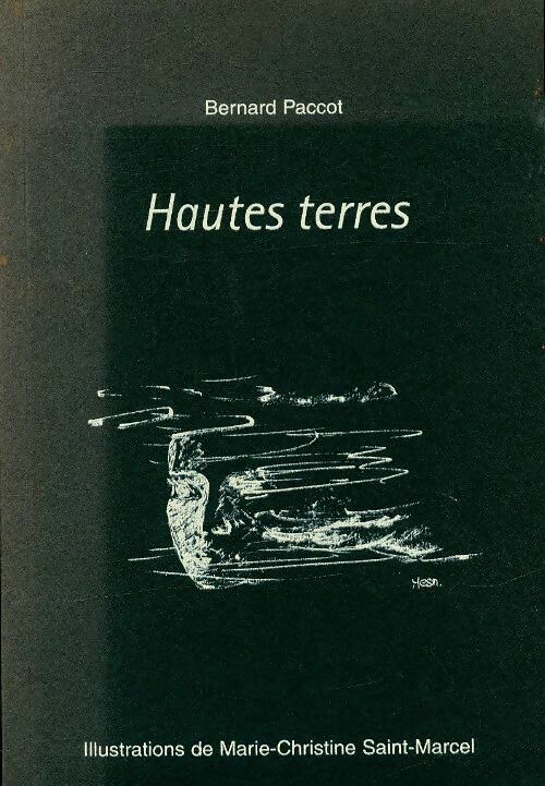 Livrenpoche : Hautes terres - Bernard Paccot - Livre