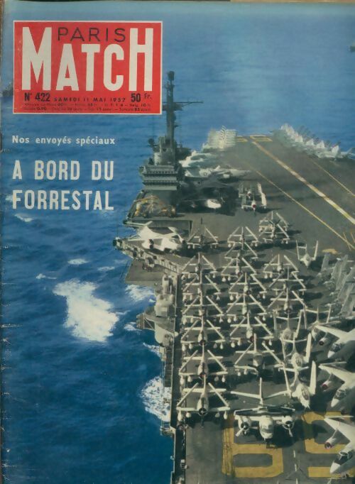 Livrenpoche : Paris Match n°422 : A bord du Forrestal - Collectif - Livre