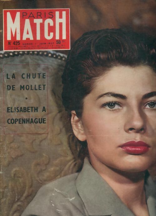 Livrenpoche : Paris Match n°425 : La chute de Mollet / Elisabeth à Copenhague - Collectif - Livre