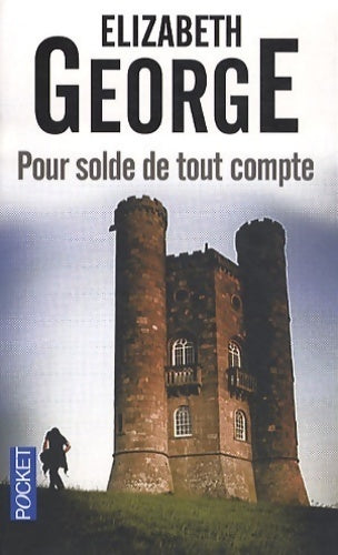 Livrenpoche : Pour solde de tout compte - Elizabeth George - Livre