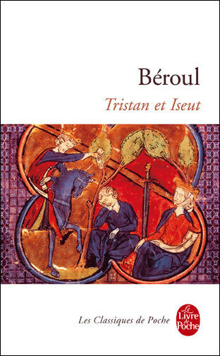 Livrenpoche : Tristan et Iseut - Béroul - Livre