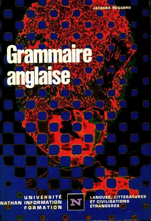 Livrenpoche : Grammaire anglaise - Jacques Roggero - Livre