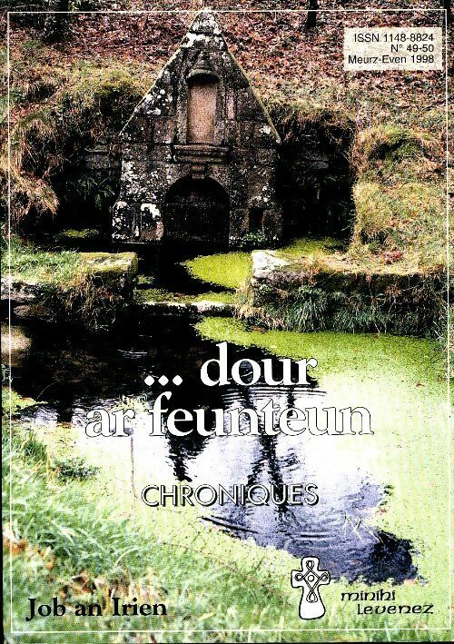 Livrenpoche : Dour ar feuteun chroniques - Job An Irien - Livre