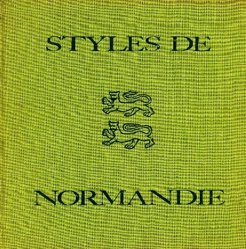 Livrenpoche : Styles de Normandie - Jean Chaumely - Livre