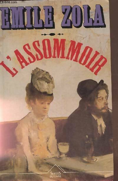 Livrenpoche : L'assommoir - Emile Zola - Livre