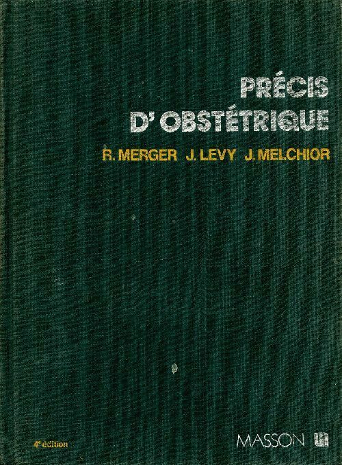 Livrenpoche : Précis d'obstétrique - Robert Merger - Livre