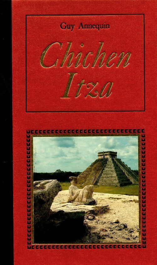 Livrenpoche : Chichen Itza - Guy Annequin - Livre