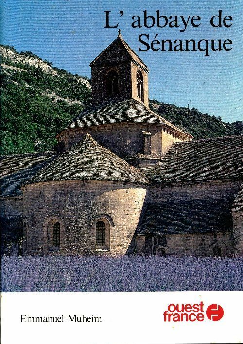 Livrenpoche : L'abbaye de Sénanque - Emmanuel Muheim - Livre