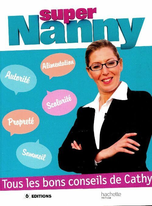 Livrenpoche : Super Nanny - Cathy - Livre