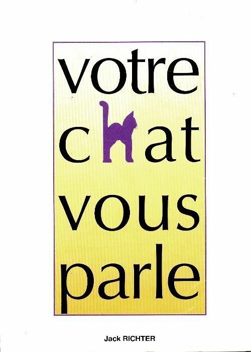 Livrenpoche : Votre chat vous parle - Inconnu - Livre