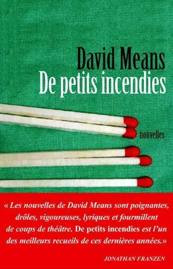 Livrenpoche : De petits incendies - David Means - Livre