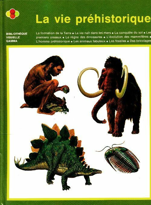 Livrenpoche : La vie préhistorique - Ramona-Ann Gale - Livre