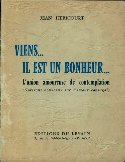 Livrenpoche : Viens... il est un bonheur... - Jean Héricourt - Livre