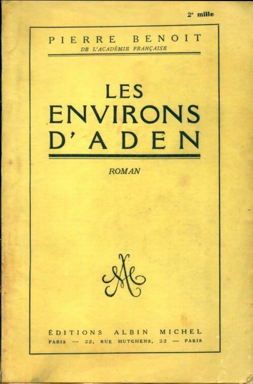 Livrenpoche : Les environs d'Aden - Pierre Benoit - Livre
